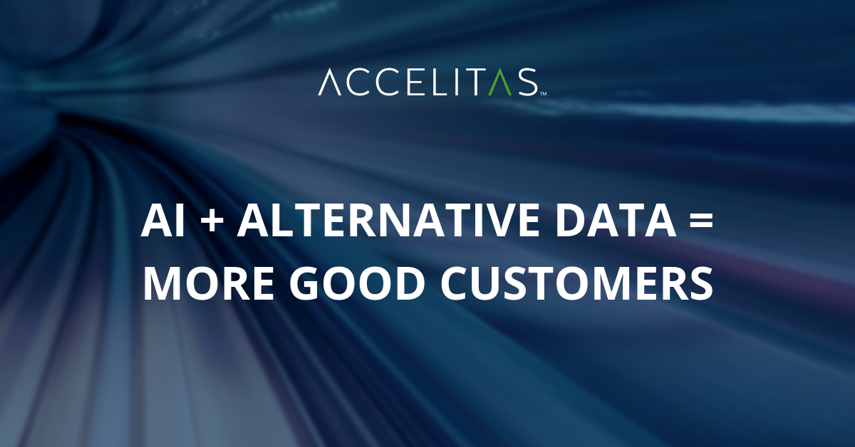 AI + Alternative Data = More Good Customers